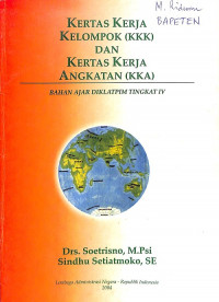 Kertas Kerja Kelompok (KKK) dan Kertas Kerja Angkatan (KKA)