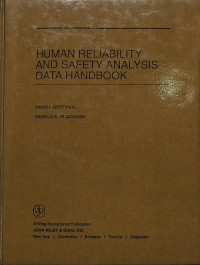 Human Reliability and Safety Analysis Data Handbook