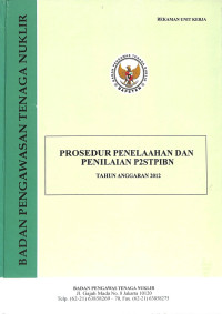 Prosedur Penelaahan dan Penilaian P2STPIBN, TA. 2012