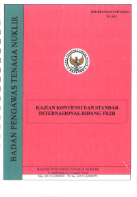 Kajian Konvensi dan Standar Internasional Bidang FRZR, TA. 2013