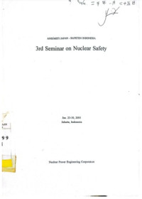 3rd Seminar on Nuclear Safety, Jan 23-30, 2001 Jakarta, Indonesia