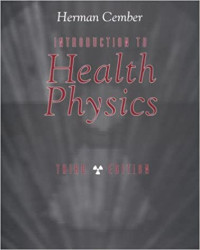 Introduction to Health Physics, Third Edition