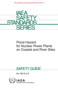 Flood Hazard for Nuclear Power Plants on Coastal and River Sites
