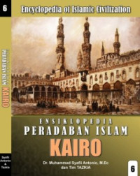 Ensiklopedia Peradaban Islam 6: Kairo