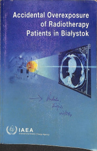 Accidental Overexposure of Radiotherapy Patients in Bialystok