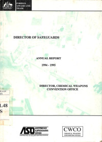 Australian Safeguards Office: Annual Report 1994-1995 Director, Chemical Weapons Convention Office