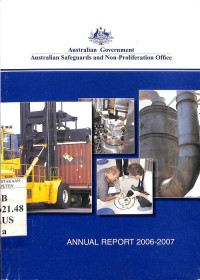 Australian Safeguards and Non-proliferation Office: Annual Report 2006-2007