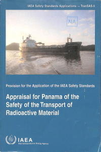 Appraisal for Panama of the Safety of the Transport of Radioactive Material