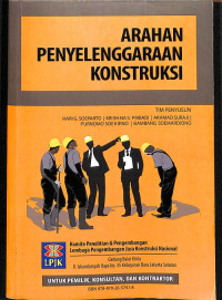 Arahan Penyelenggaraan Konstruksi