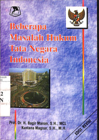 Beberapa Masalah Hukum Tata Negara Indonesia, Edisi Revisi