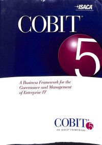 Cobit 5: A Business Framework for the Governance and Management of Enterprise IT