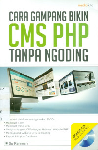 Cara Gampang Bikin CMS PHP Tanpa Ngoding + CD (D0592A)