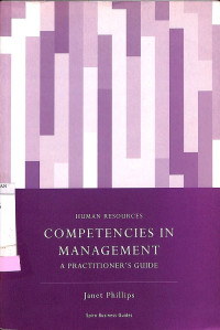 Competencies in Management: A practitioners Guide