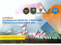 Laporan Pelaksanaan Inpres No. 2 Tahun 2020 Periode Pelaporan Tahun 2020