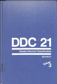 Dewey Decimal Classification and Relative Index Edition 21, Volume 3: Schedules 600-999