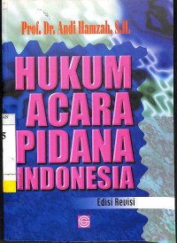 Hukum Acara Pidana Indonesia, Edisi Revisi