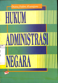 Hukum Administrasi Negara (Diana Halim K)