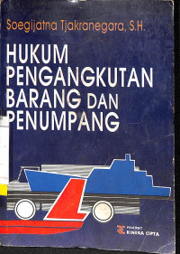 Hukum Pengangkutan Barang dan Penumpang