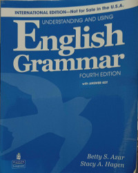 Understanding and Using English Grammar, Fourth Edition with Answer Key