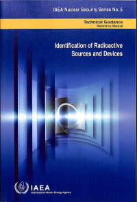 Identification of Radioactive Sources and Devices, Technical Guidance