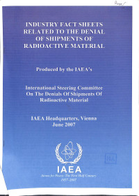 Industry Fact Sheets Related to the Denial of Shipments of Radioactive Material