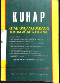 KUHAP: Kitab Undang-Undang Hukum Acara Pidana