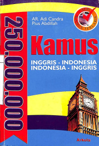 Kamus Inggris-Indonesia; Indonesia-Inggris 250.000.000