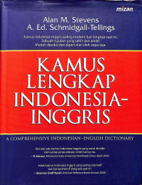 Kamus Lengkap Indonesia-Inggris = A Comprehensive Indonesian-English Dictionary