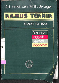 Kamus Teknik, Empat Bahasa (Belanda-Inggris-Jerman-Indonesia)