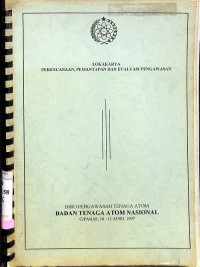 Lokakarya Perencanaan, Pemantapan dan Evaluasi Pengawasan, Cipanas, 10-11 April 1997