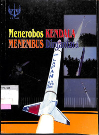 Menerobos Kendala Menembus Dirgantara