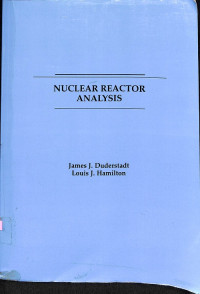 Nuclear Reactor Analysis