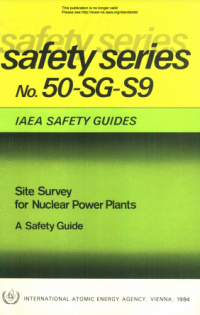 Safety Series No. 50–SG–S9: Site Survey for Nuclear Power Plants, A Safety Guide