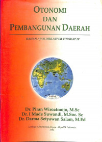 Otonomi dan Pembangunan Daerah