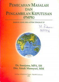 Pemecahan Masalah dan Pengambilan Keputusan (PMPK)