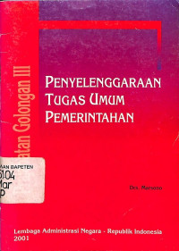 Penyelenggaraan Tugas Umum Pemerintahan