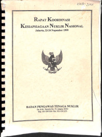 Rapat Koordinasi Kesiapsiagaan Nuklir Nasional, Jakarta, 23-24 Nopember 1999