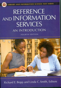 Reference and Information Services: An Introduction, Fourth Edition