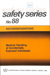 Medical Handling of Accidentally Exposed Individuals, Recommendations