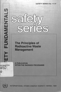 The Principles of Radioactive Waste Management, Safety Fundamentals