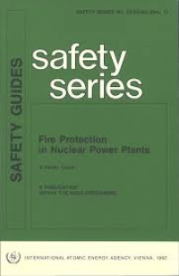 Fire Protection in Nuclear Power Plants, Safety Guides