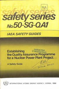 Establishing the Quality Assurance Programme for a Nuclear Power Plant Project, A Safety Guide
