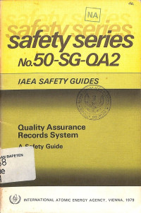 Quality Assurance Records System, A Safety Guide