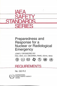 Preparedness and Response for a Nuclear or Radiological Emergency, Requirements