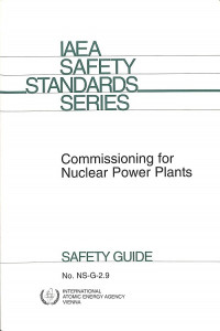 Commisioning for Nuclear Power Plants, Safety Guide