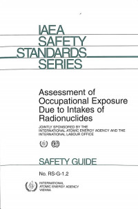 Assessment of Occupational Exposure Due to Intakes of Radionuclides