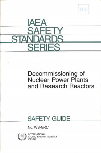 Decommissioning of Nuclear Power Plants and Research Reactors