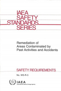 Remediation of Areas Contaminated by Past Activities and Accidents, Safety Requirements