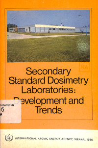 Secondary Standard Dosimetry Laboratories: Development and Trends