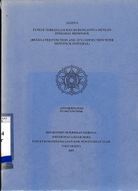 Fungsi Teregulasi dan Hubungannya Dengan Integral Henstock = Regulated Function and it's Connection with Henstock Integral